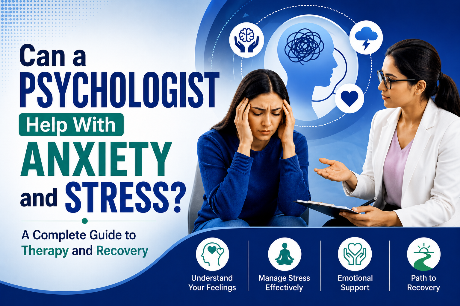 Psychologist for Anxiety and Stress Therapy