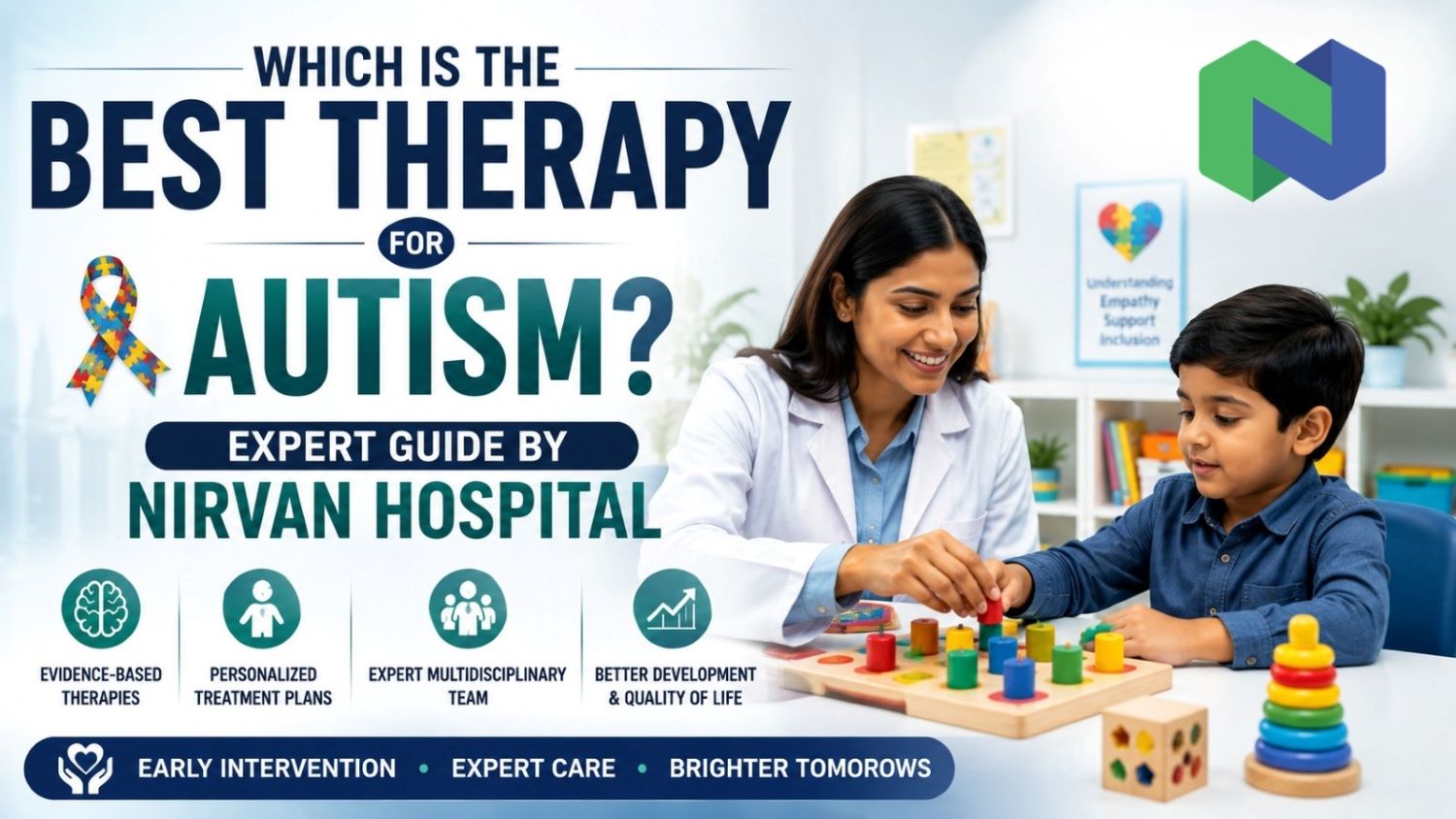 Which Is the Best Therapy for Autism? Expert Guide by Nirvan Hospital