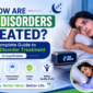 How Are Sleep Disorders Treated A Complete Guide to Sleep Disorder Treatment in Lucknow 85x85