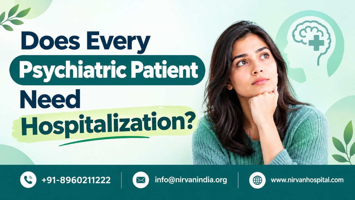 Psychiatric Patient Need Hospitalization